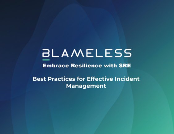 Best Practices for Effective Incident Management